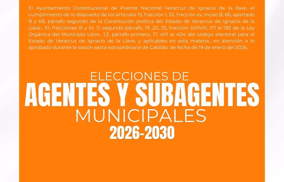 Puente Nacional convoca a ciudadanos a participar como Agentes y Subagentes Municipales